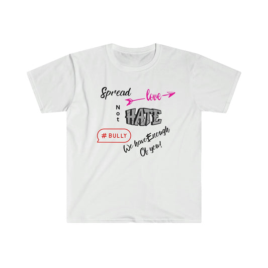 Spread Love Not Hate T Shirt, MensTee, Ladies Shirt, Womens, Gift, Present, Birthday, Christmas,